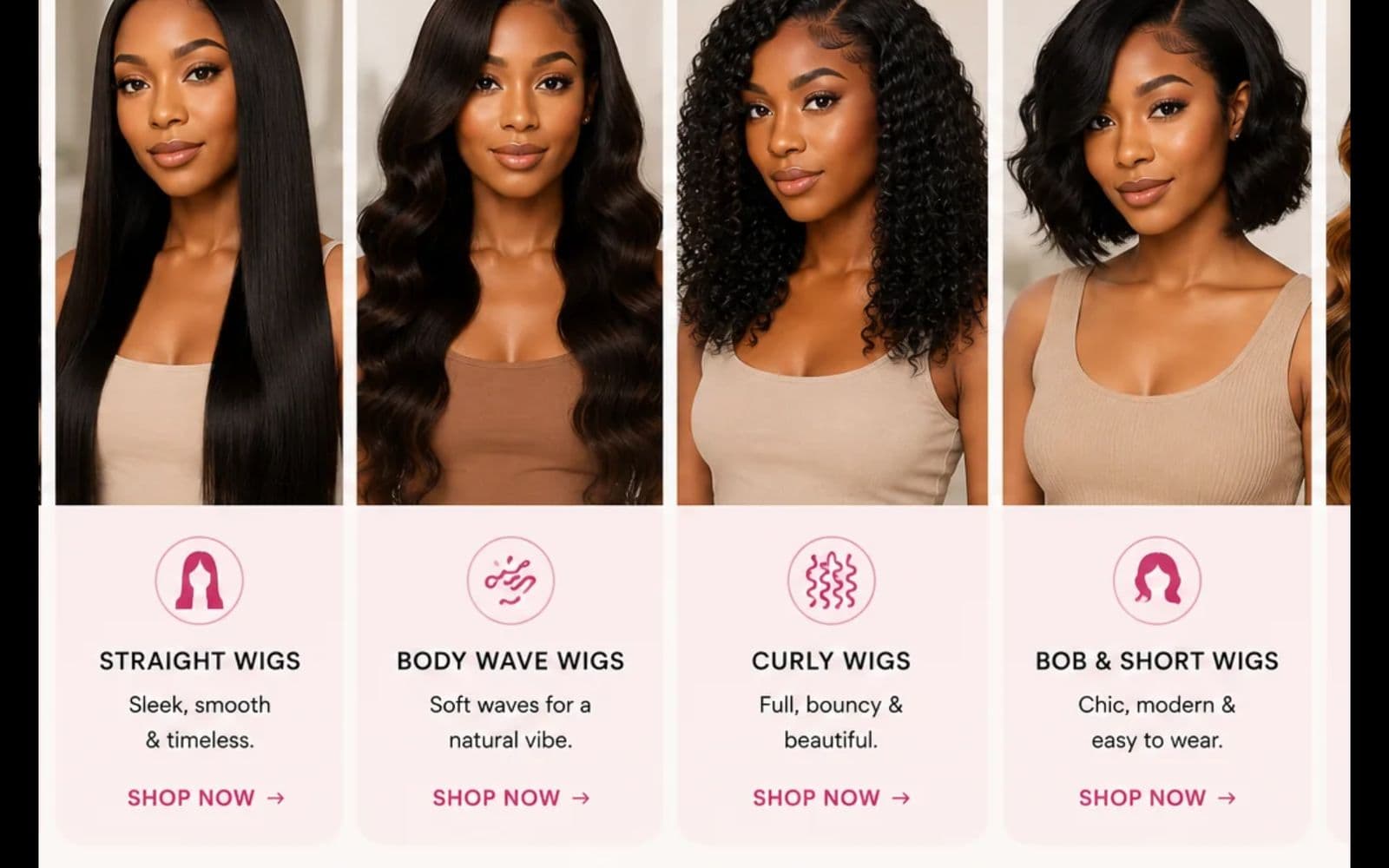 Shop by style: straight, body wave, curly and bob wig categories